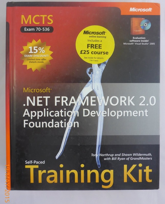 MCTS Self-Paced Training Kit (Exam 70-536): Microsoft .NET Framework 2.0 App…