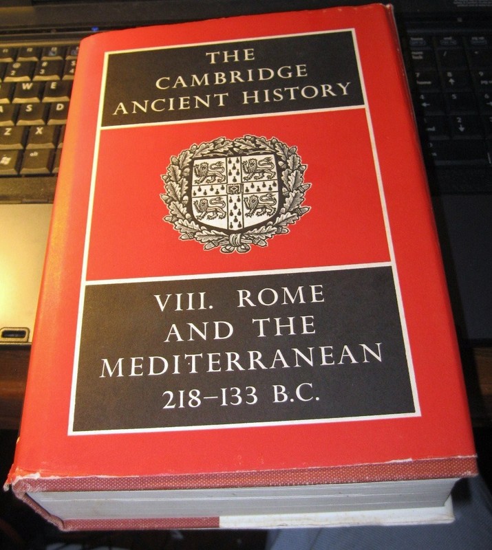 The Cambridge Ancient History: Vol. VIII (v. 8) Rome and the Mediterranean 2…