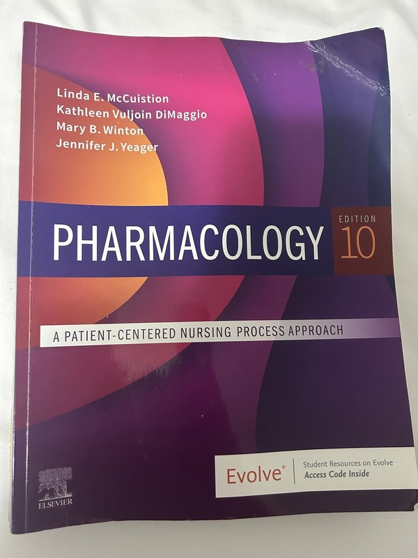 Pharmacology: A Patient-Centered Nursing Process Approach