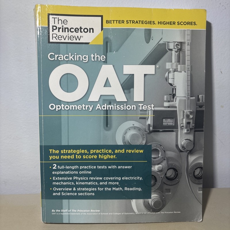 Cracking the OAT Optometry Admission Test, 2nd Edition : 2 Practi