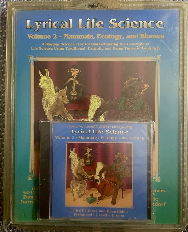 Lyrical Life Science Vol. 2: Mammals, Ecology and Biomes by Douglas C. Eldon