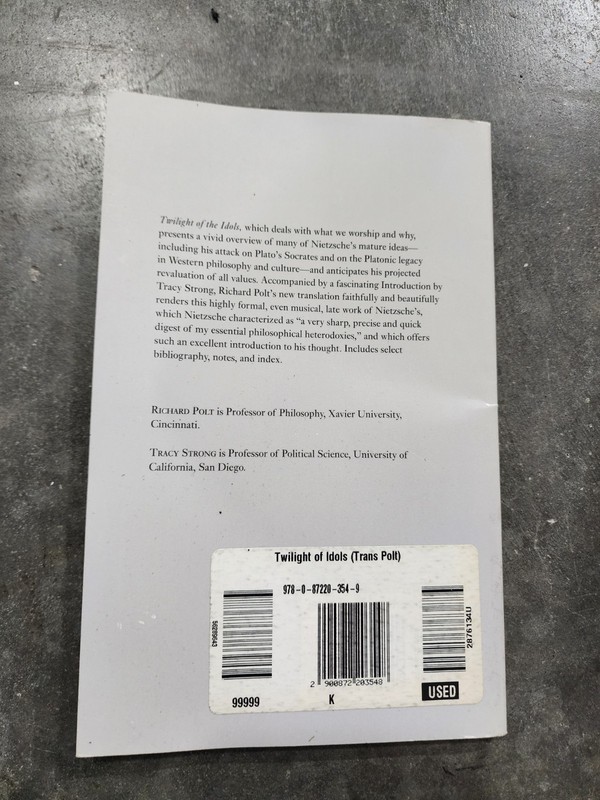 Twilight of the Idols (Hackett Classics) by Friedrich Nietzsche gallery