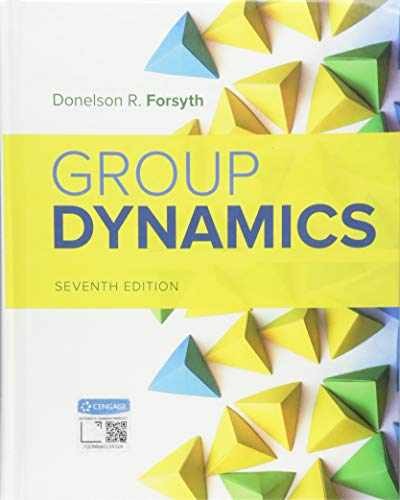 Group Dynamics (MindTap Course – Hardcover, by Forsyth Donelson – Acceptable n