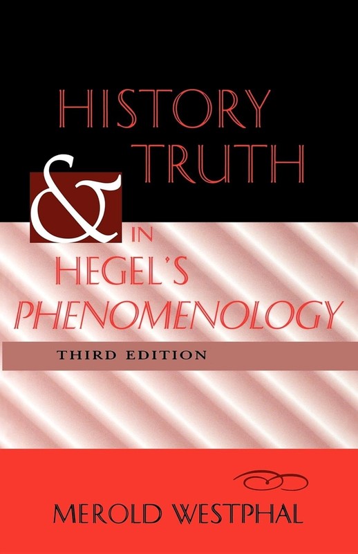 History and Truth in Hegel’s Phenomenology, Third Edition