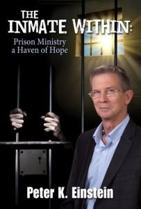 The Inmate Within: Prison Ministry, a Haven of Hope