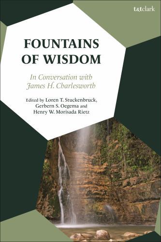 Fountains of Wisdom : In Conversation With James H. Charlesworth, Paperback b…