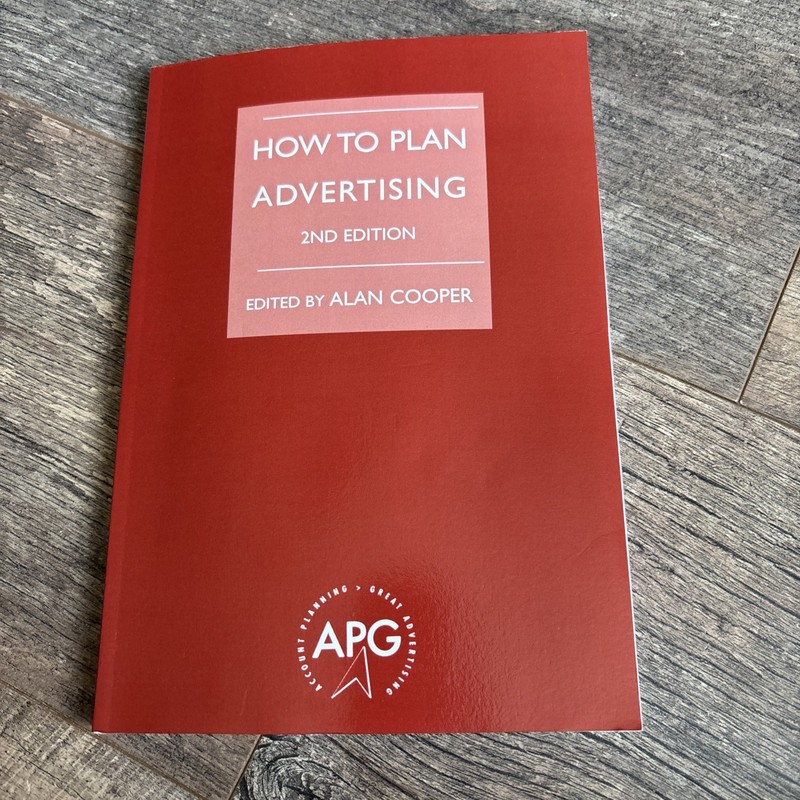How to Plan Advertising by Alan Cooper (PB 2011) 2nd Edition FREE Tracked UK Del