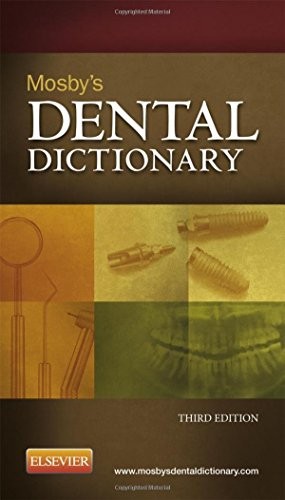 Mosby’s Dental Dictionary – paperback Elsevier Inc|Mosby