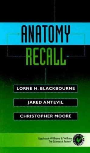 Anatomy Recall – Paperback, by Blackbourne Lorne H. – Very Good