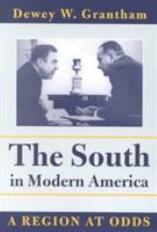 The South in Modern America : A Region at Odds Paperback Dewey W.