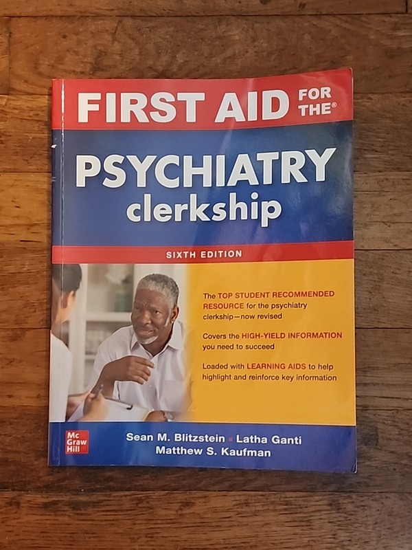 First Aid for the Psychiatry – Paperback, by Ganti Latha; Kaufman – Good