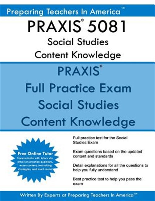 Praxis 5081 Social Studies Content Knowledge, Paperback by Preparing Teachers…