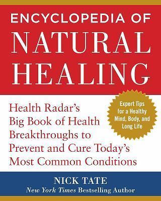 Health Radar’s Encyclopedia of Natural Healing: Health Breakthroughs to…