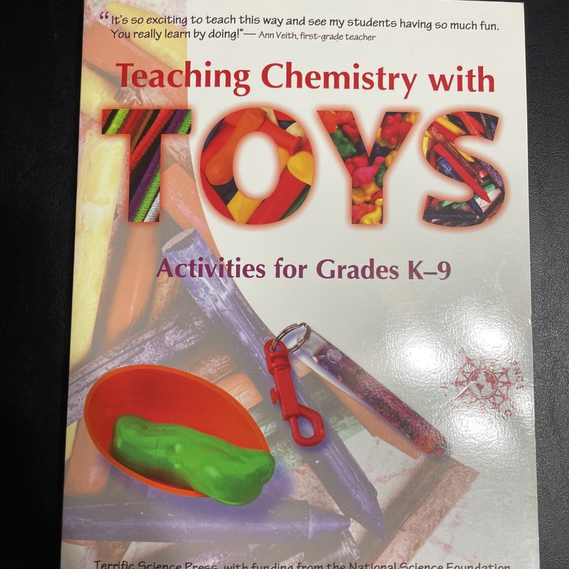 Teaching Chemistry with Toys : Activities for Grades K-9 by Mickey Sarquis,…