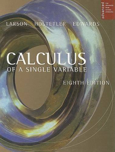 Calculus Of A Single Variable For Advanced High School Students, 8th – GOOD