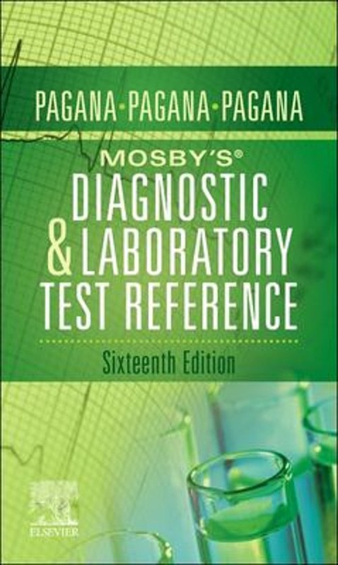 Mosby’s® Diagnostic and Laboratory Test Reference Paperback