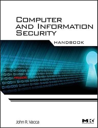 Computer and Information Security Handbook by John R Vacca: Used