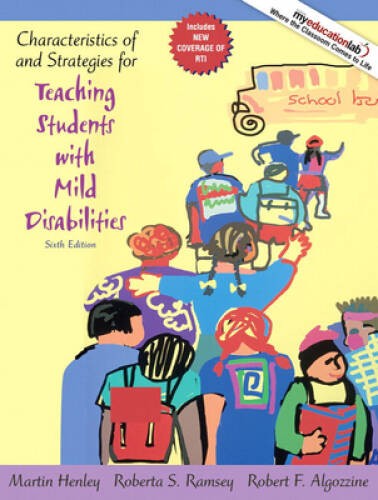 Characteristics of and Strategies for Teaching Students with Mild Di – VERY GOOD