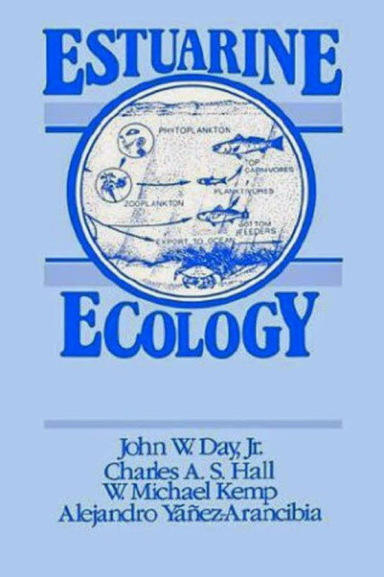 Estuarine Ecology by John Day