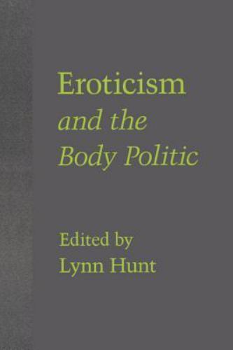 Eroticism and the Body Politic; Parallax: Re-visions of C- 0801840279, paperback