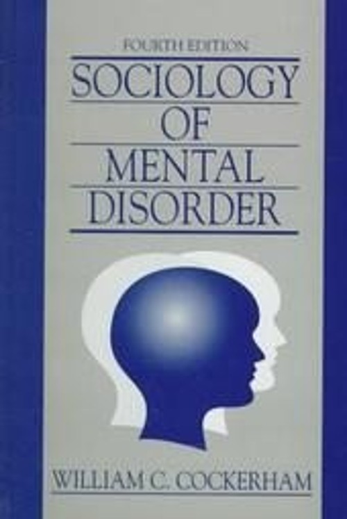 Sociology of Mental Disorder Hardcover William C. Cockerham