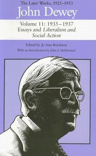 Collected Works of John Dewey Ser.: Later Works of John Dewey,1925 – 1953 :…