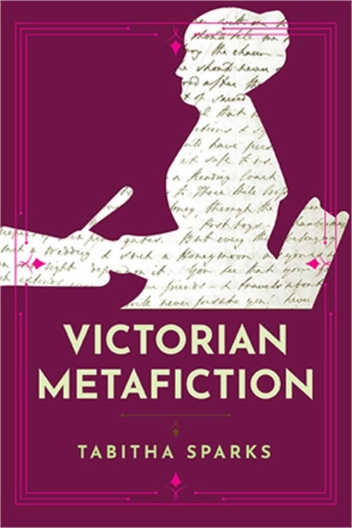 Victorian Metafiction (Paperback or Softback)