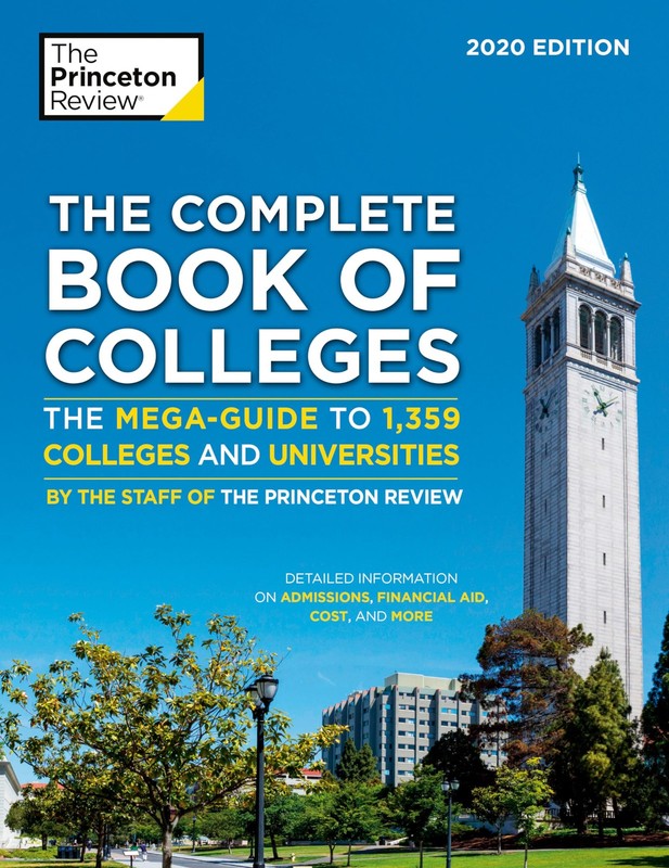 The Complete Book of Colleges, 2020 Edition: The Mega-Guide to 1,359 College…