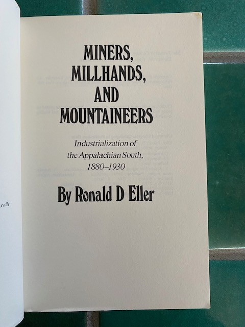 Miners, Millhands, and Mountaineers : Industrialization of the Appalachian... PB gallery