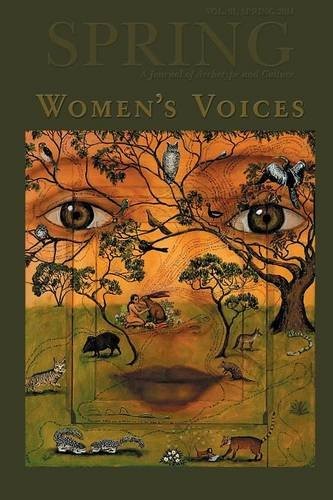 SPRING: A JOURNAL OF ARCHETYPE AND CULTURE, VOLUME 91, By Patricia Reis & Nancy