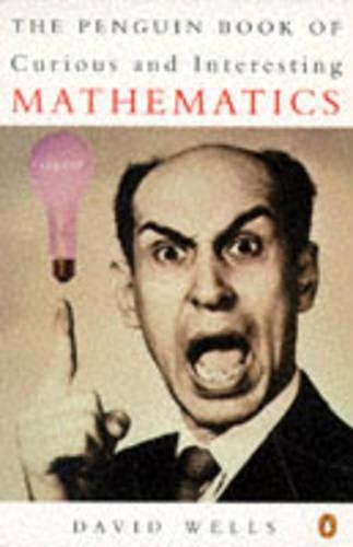 The Penguin Book of Curious and Interesting Mathema… by David Wells 0140236031