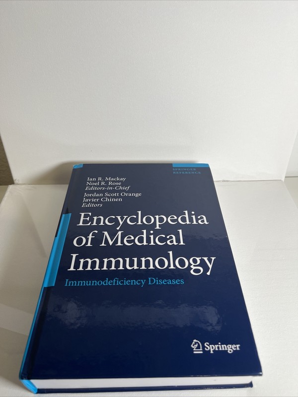 Encyclopedia of Medical Immunology: Immunodeficiency Diseases