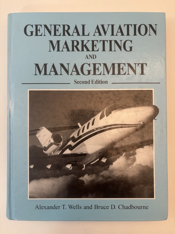 General Aviation Marketing and Management | Wells Chadbourne | 2002 HC