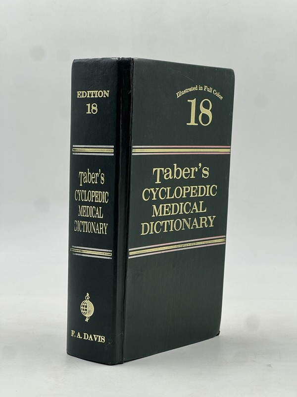 Taber’s Cyclopedic Medical Dictionary 18th Edition by Clayton L. Thomas