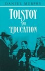 TOLSTOY AND EDUCATION By Irish Academic Irish Academic Press Press – Hardcover