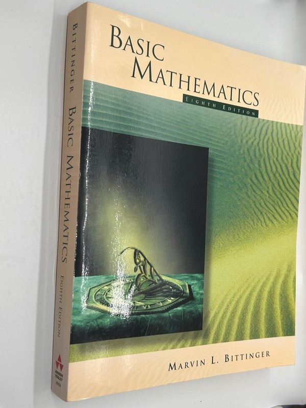 Basic Mathematics by Marvin L. Bittinger (1998, Trade Paperback)