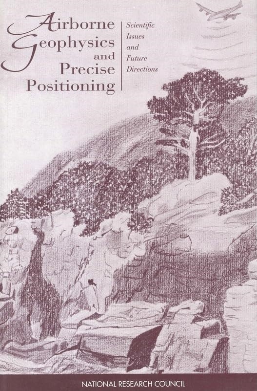 Airborne Geophysics and Precise Positioning: Scientific Issues a