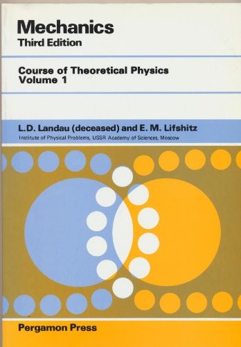 THEORETICAL PHYSICS VOL. 1 : MECHANICS By L D Landau *Excellent Condition*