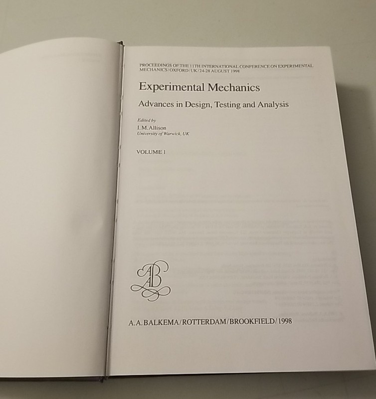Experimental Mechanics Vol 1-2 Advances in Design Testing and Analysis Hardcover gallery