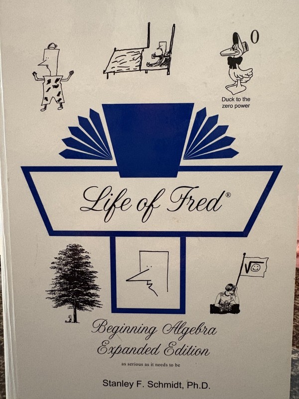 Life of Fred Beginning Algebra *Expanded Edition*