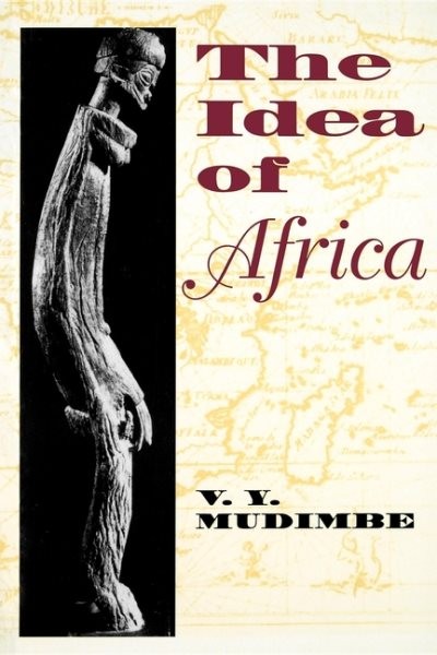 Idea of Africa, Paperback by Mudimbe, V. Y., Brand New, Free shipping in the US