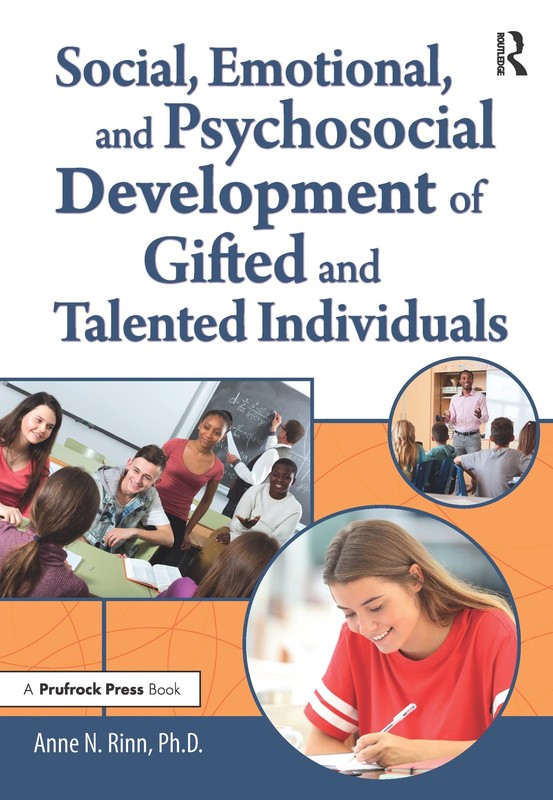 Social, Emotional, and Psychosocial Development of Gifted and Talented Indiv…