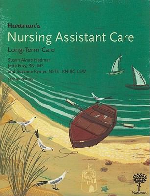 Hartman’s Nursing Assistant Care: Long-Term Care, 2e by