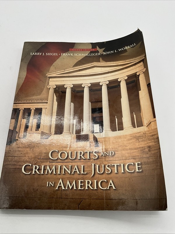 Courts and Criminal Justice in America 2nd Edition Paperback CK