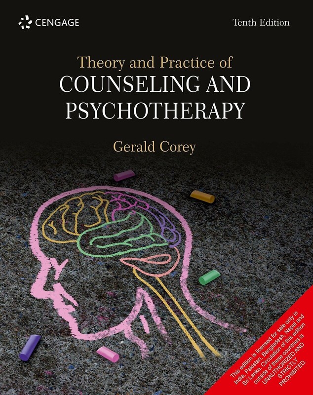 Theory and Practice of Counseling and Psychotherapy By Corey, 10TH INT’L ED.