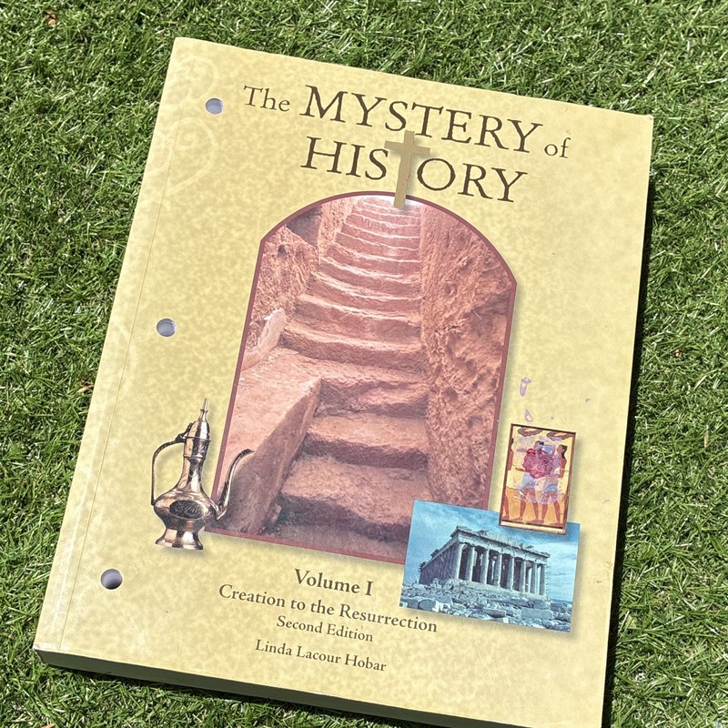 Linda Lacour Hobar The Mystery of History Vol I 2nd Ed Illustrated Paperback