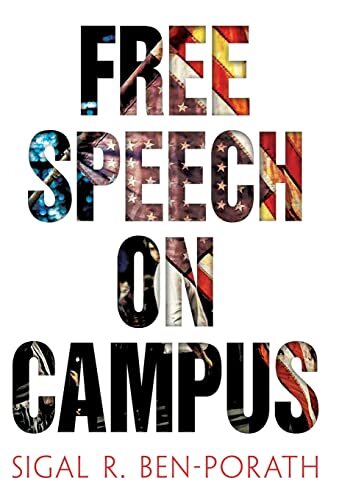Free Speech on Campus, Sigal R. Ben-Porath