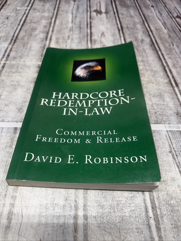Hardcore Redemption-in-Law : Commercial Freedom & Release, Paperback by Robin…