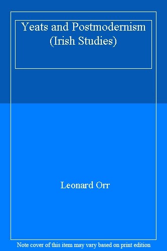Yeats and Postmodernism (Irish Studies)