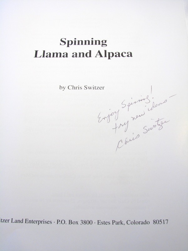 Spinning Llama and Alpaca Chris Switzer Signed Paperback 52 Pages gallery